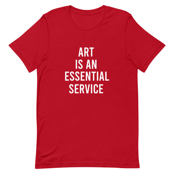 Art is an essential service - Short-Sleeve Unisex T-Shirt