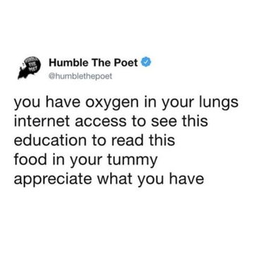 Appreciate What You Have