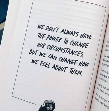 We Don't Always Have the Power to Change Your Circumstances