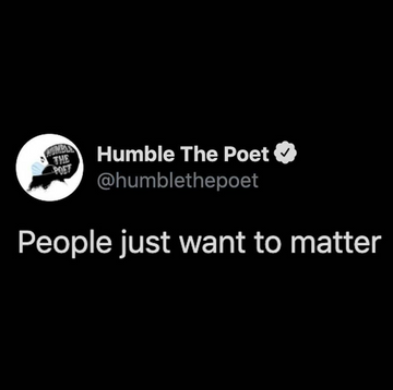 People Just Want to Matter