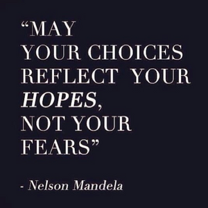 May your choices reflect your hopes