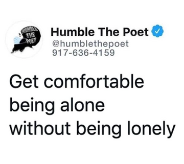 Get Comfortable Being Alone