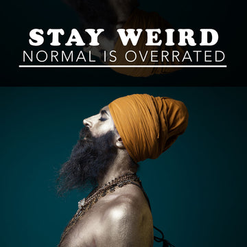 Stay Weird