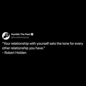Put Your Relationship with Yourself First