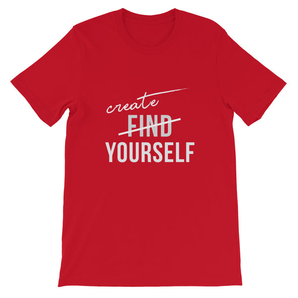 Create Yourself - Short-Sleeve Unisex T-Shirt