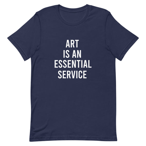 Art is an essential service - Short-Sleeve Unisex T-Shirt